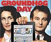 Click image for larger version

Name:	groundhog_day.jpg
Views:	414
Size:	14.1 KB
ID:	1500
